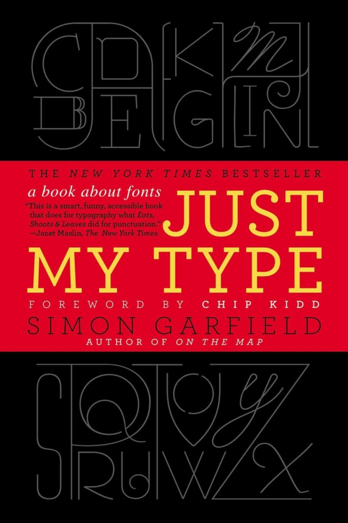 Just My Type by Simon Garfield min