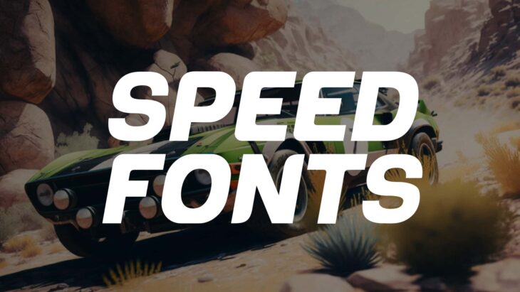 Speed Fonts