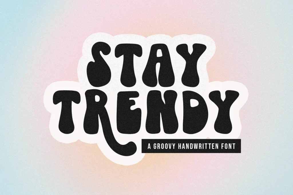 Stay Trendy Boho Groovy Font