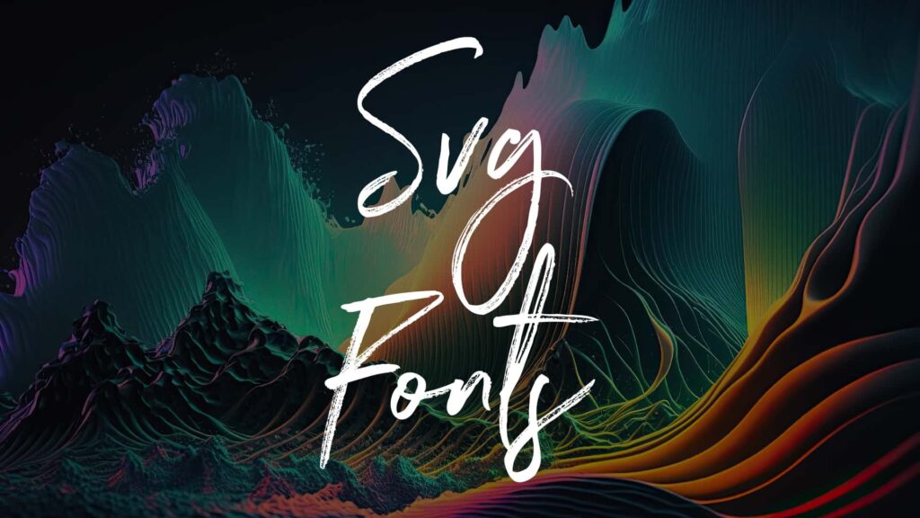 21 Dazzling SVG Fonts To Make Your Designs Pop! | HipFonts