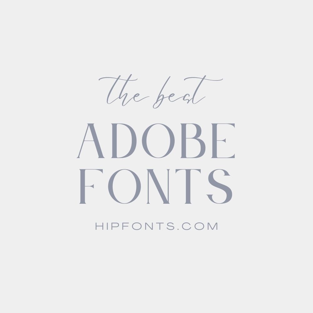 Best Adobe Fonts