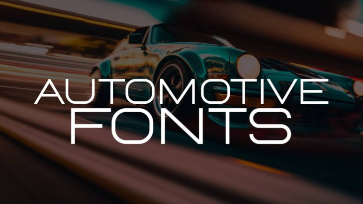 Automotive fonts