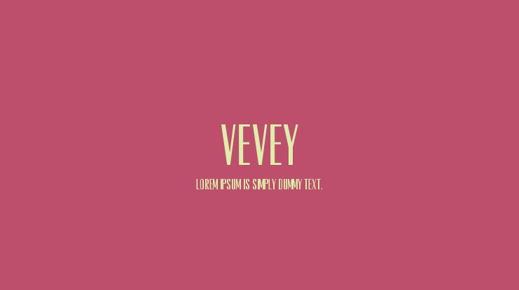 Vevey Font