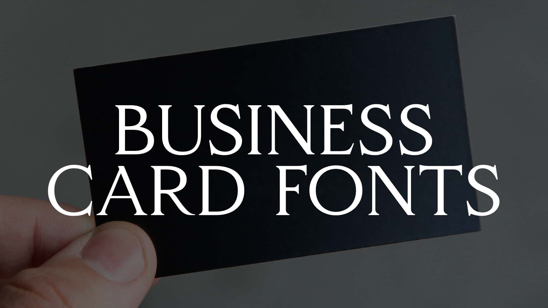 Business Card Fonts