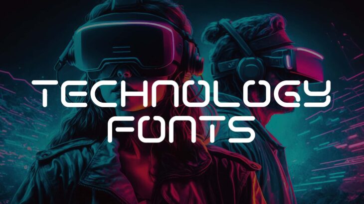 Technology Fonts