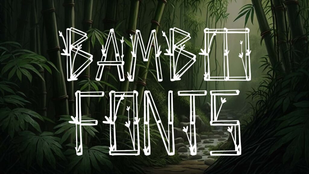 7 Bamboo Fonts That Would Give Your Design A Feel Of Nature HipFonts   Bamboo Fonts Min 1 1024x576 