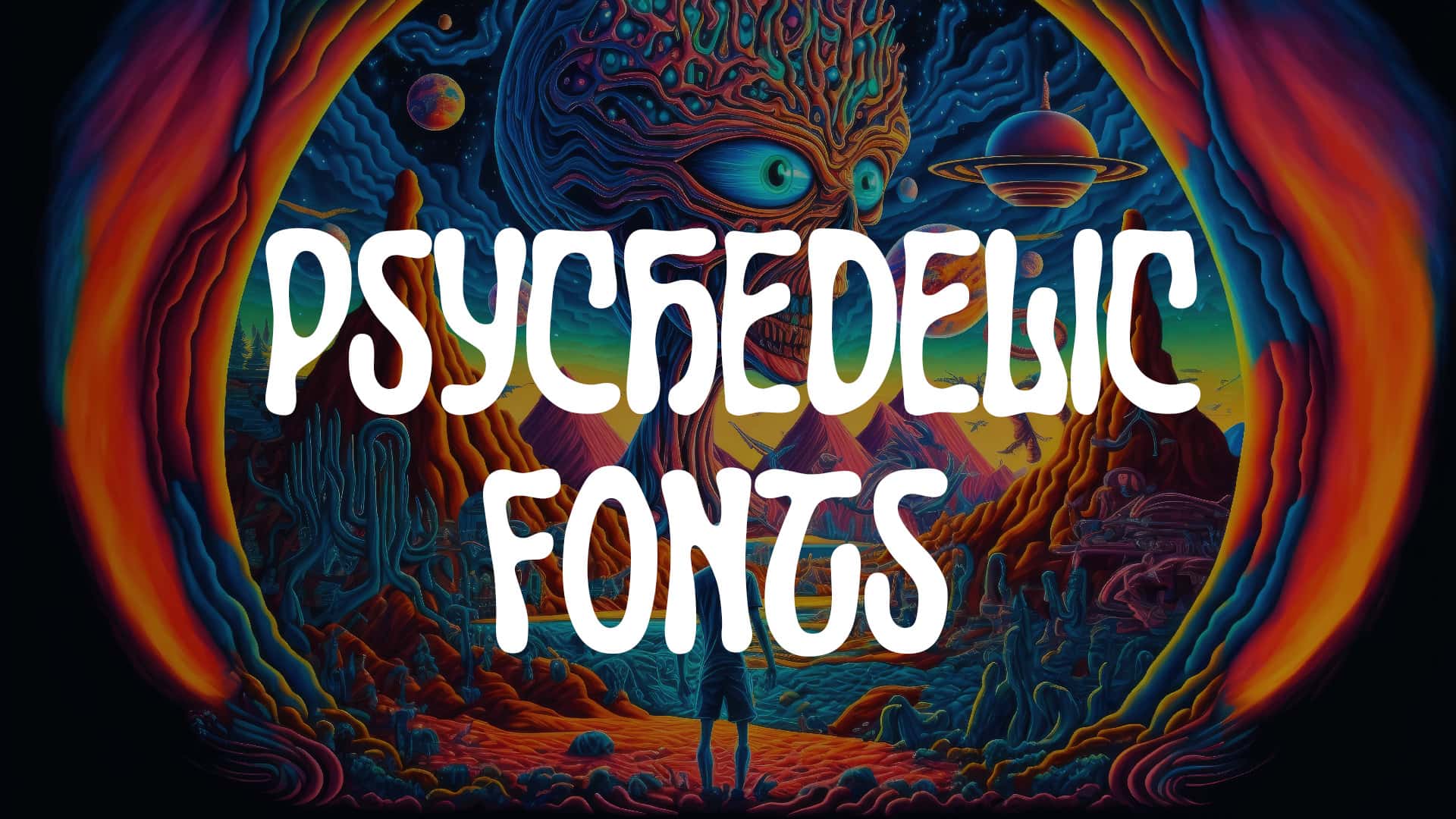 Psychedelic Fonts