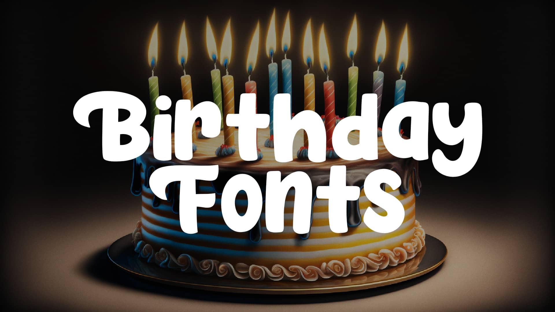 cool happy birthday fonts