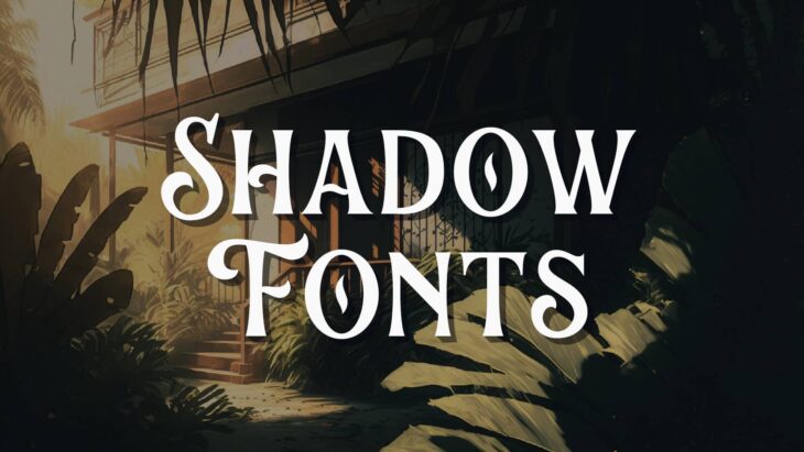 Shadow Fonts