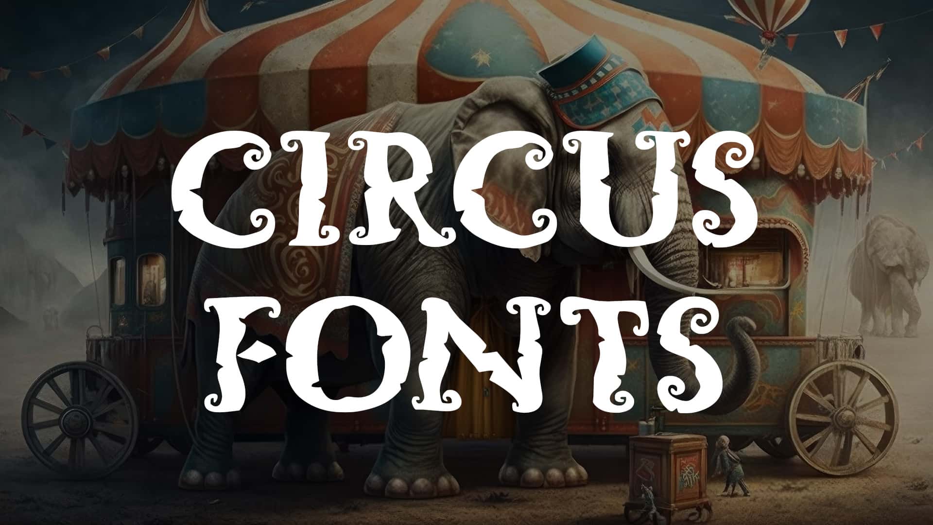 Circus Fonts