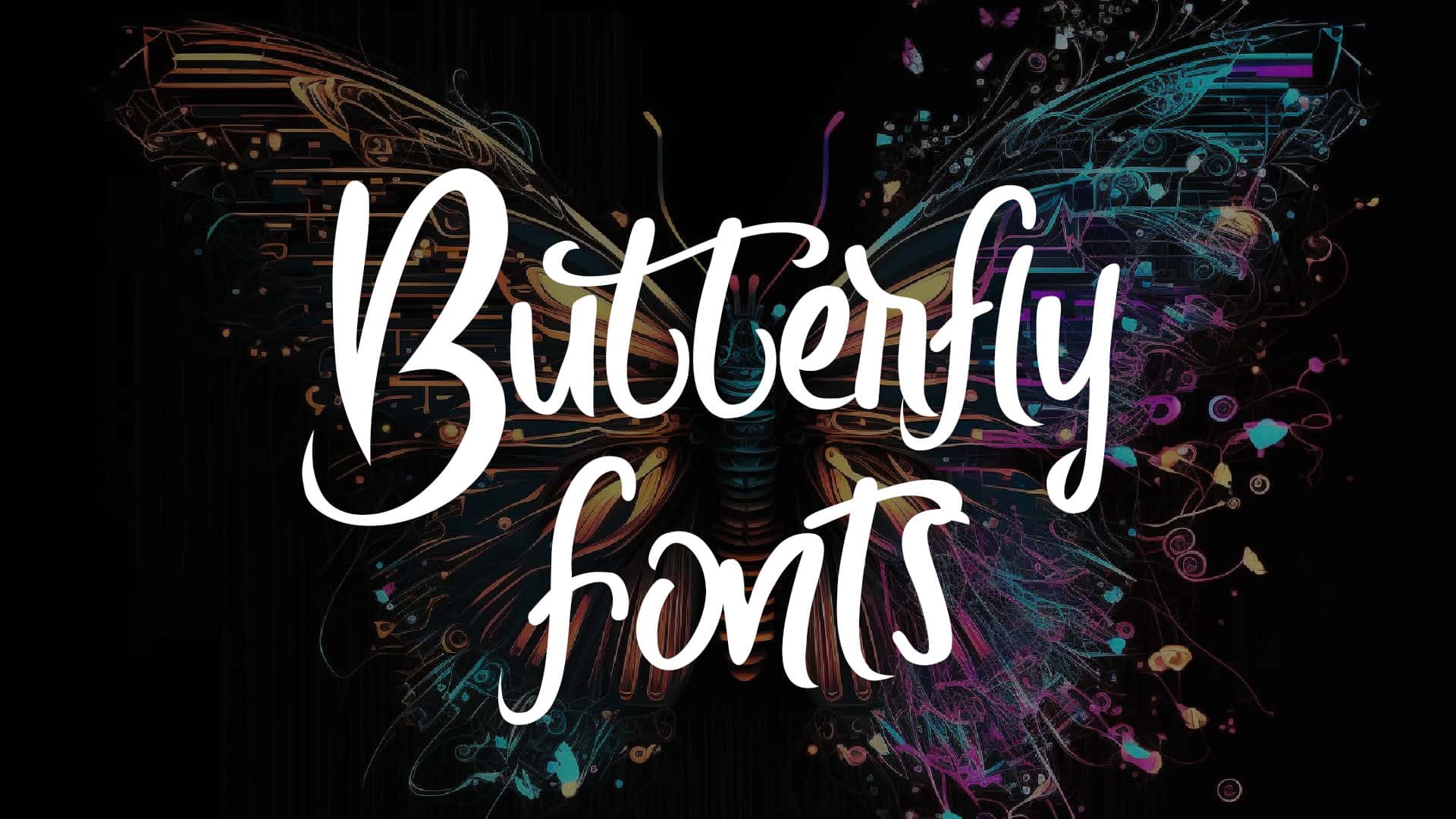 Butterfly Fonts