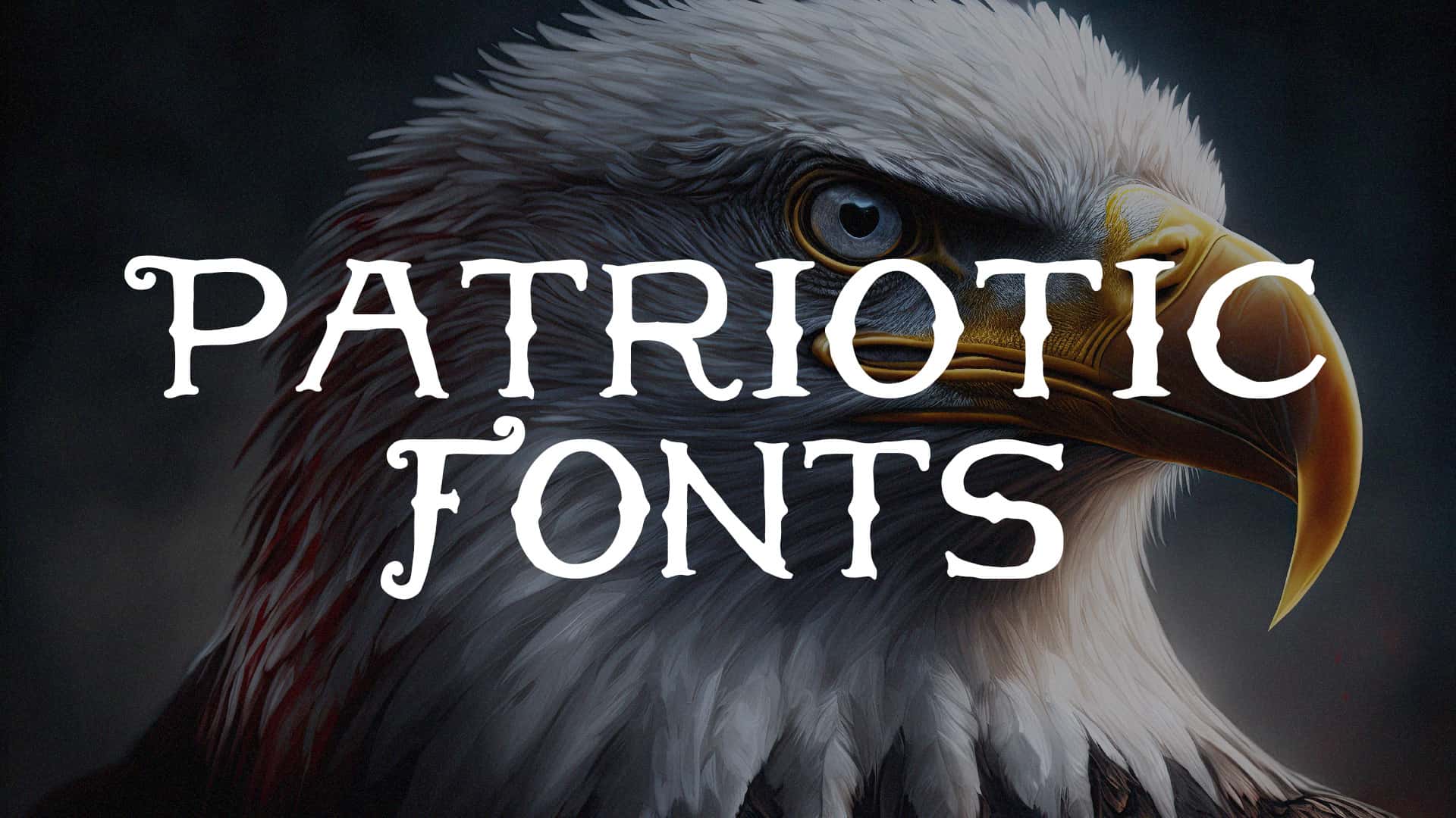 Patriotic Fonts