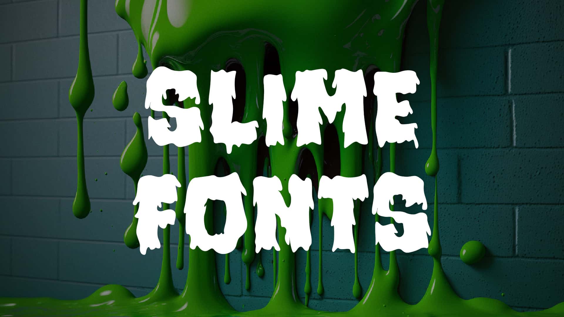 Slime Fonts