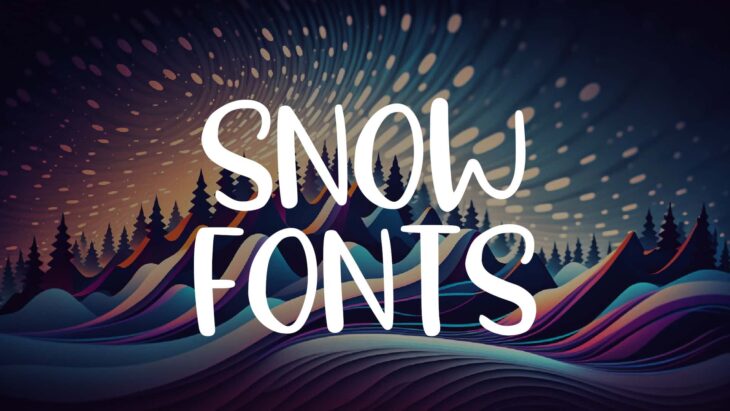 Snow Fonts