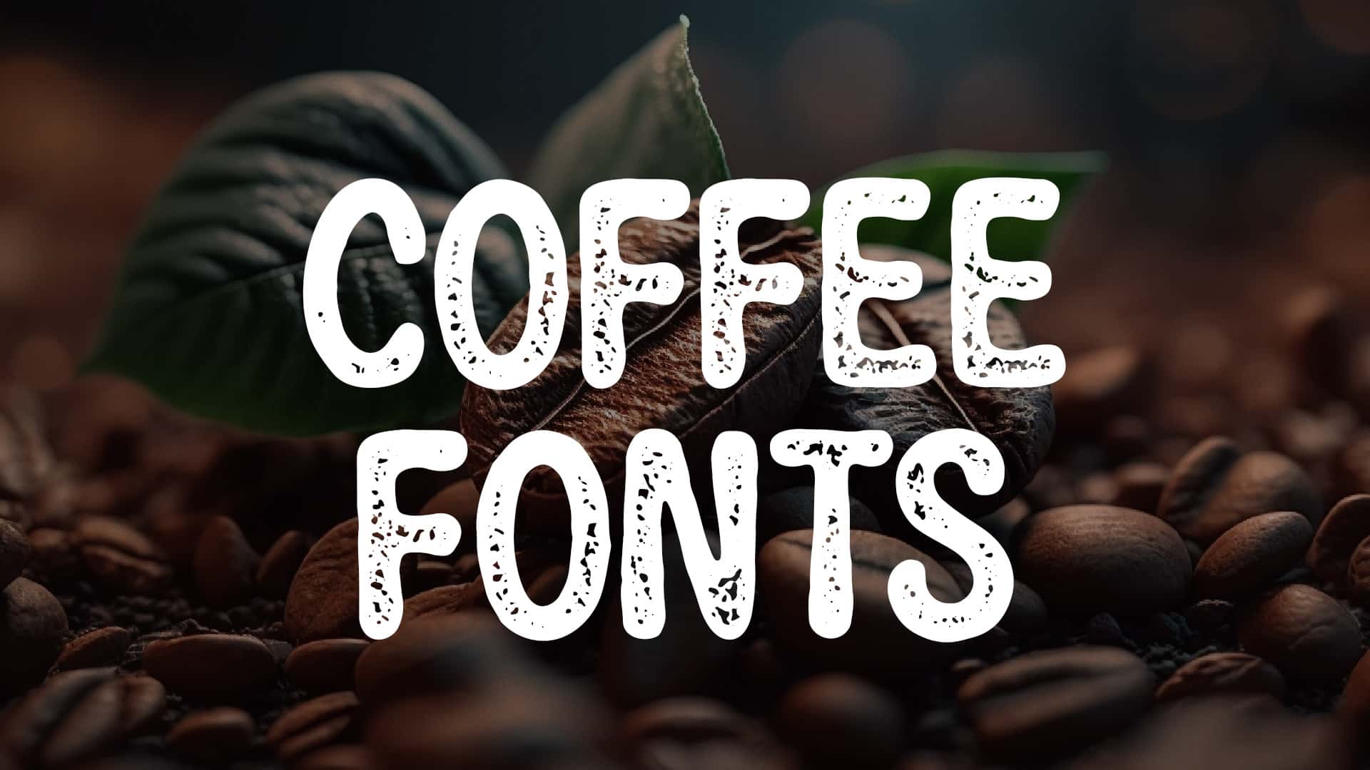 coffee fonts