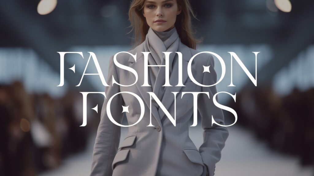 69 Fashion Fonts That Will Make a Powerful Statement | HipFonts