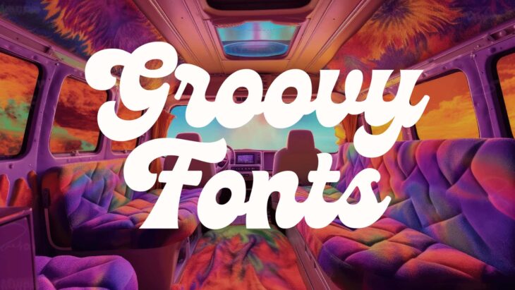 Groovy Fonts