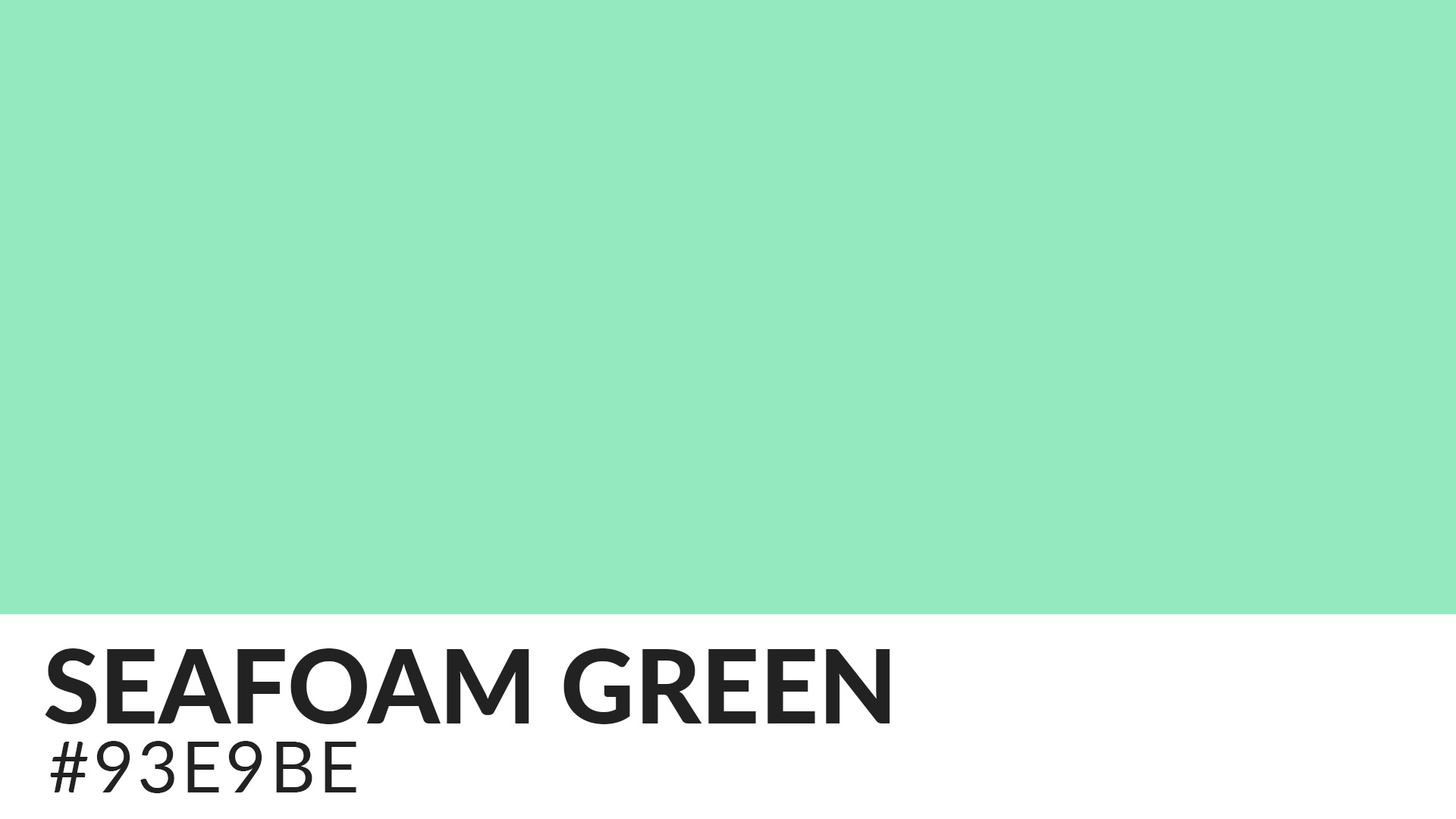 Everything about the color Seafoam Green