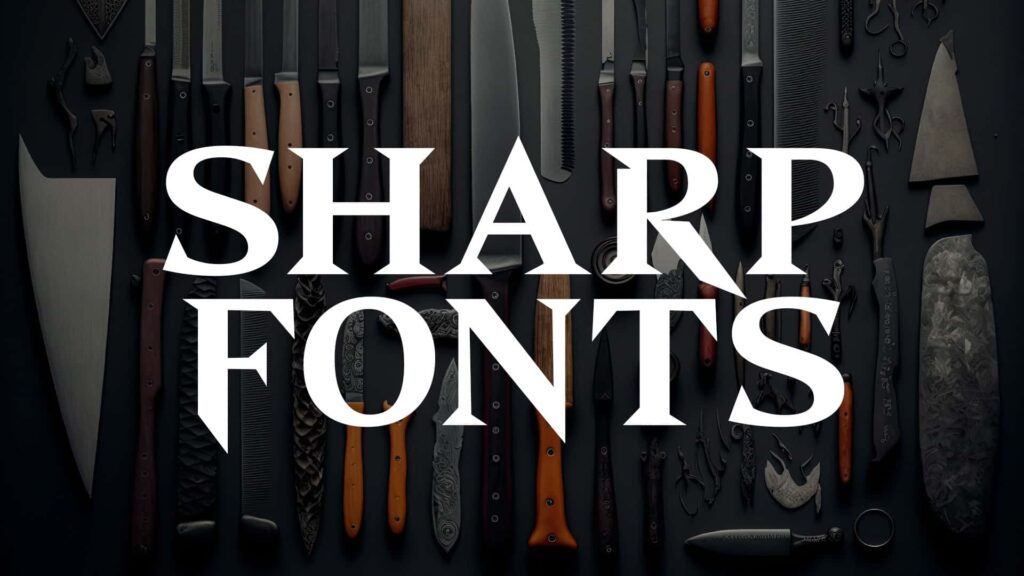 35-sharp-fonts-that-will-give-your-design-an-edge-hipfonts