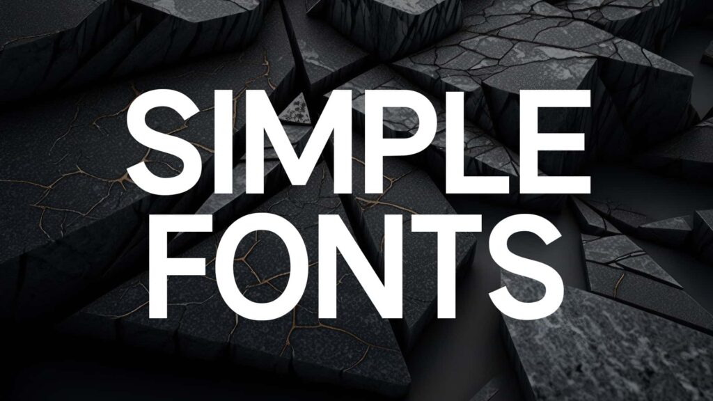 34 Attractive and Simple Fonts for Any Occasion | HipFonts