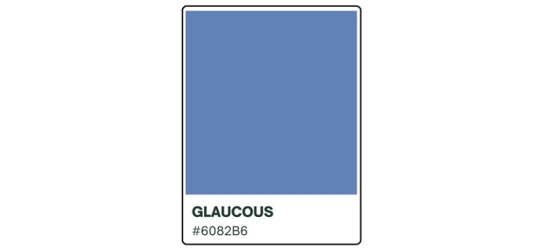 Learn About the Glaucous Color and What It Communicates | HipFonts