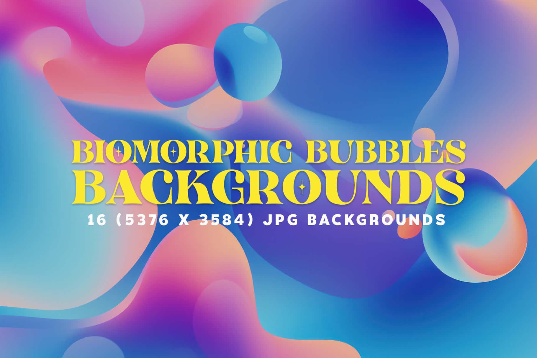Biomorphic Bubbles Backgrounds