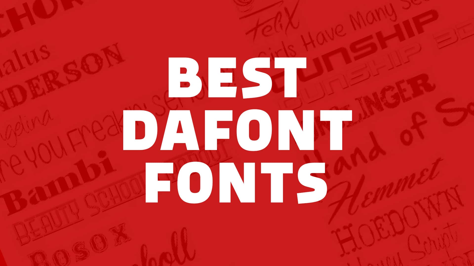 28+ Best DaFont Fonts for 2023 (Top Picks!)