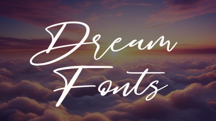 Dream Fonts