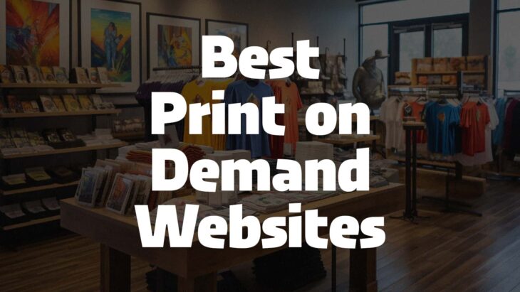 Best Print on Demand Websites
